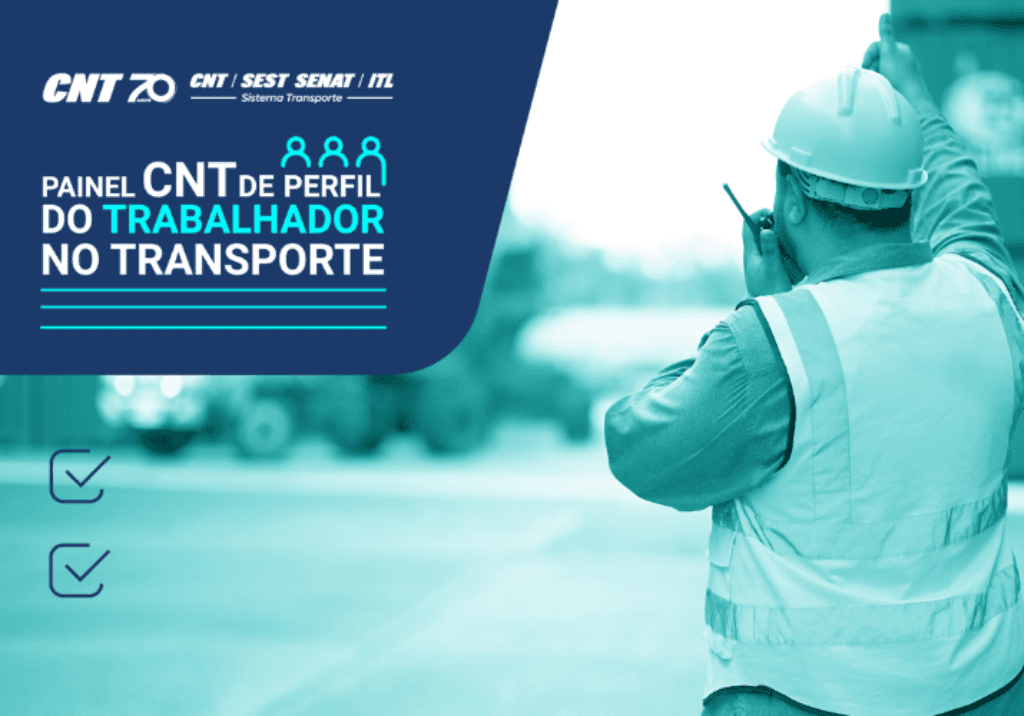 Painel da CNT mostra o perfil dos trabalhadores do transporte 2024